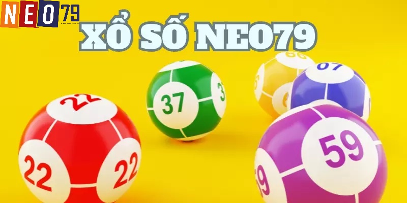 Xổ số Neo79 và những nét tổng quan